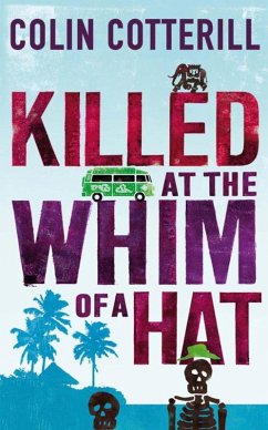 Killed at the Whim of a Hat (eBook, ePUB) - Cotterill, Colin