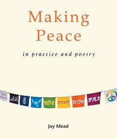 Cover Making Peace in Practice and Poetry (eBook, ePUB)