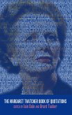 The Margaret Thatcher Book of Quotations (eBook, ePUB)