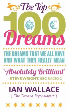 The Top 100 Dreams (eBook, ePUB) - Wallace, Ian