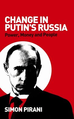 Change in Putin's Russia (eBook, PDF) - Pirani, Simon