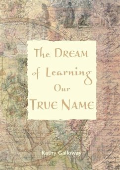 Cover Dream of Learning Our True Name (eBook, PDF)