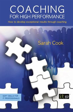 Coaching for High Performance (eBook, ePUB) - Cook, Sarah