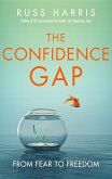 The Confidence Gap (eBook, ePUB)