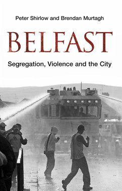 Belfast (eBook, PDF) - Shirlow, Peter; Murtagh, Brendan