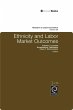 Ethnicity and Labor Market Outcomes... - Bild 1