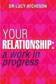 Your Relationship (eBook, ePUB)