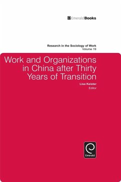 Work and Organizations in China after Thirty Years of Transition (eBook, PDF)