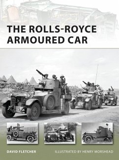 The Rolls-Royce Armoured Car (eBook, PDF) - Fletcher, David