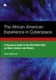 The African American Experience in Cyberspace (eBook, PDF)
