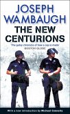 The New Centurions (eBook, ePUB)