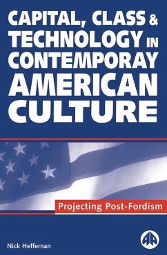 Cover Capital, Class &amp;amp;amp;amp;amp; Technology in Contemporary American Culture (eBook, PDF)