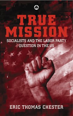 True Mission (eBook, PDF) - Chester, Eric Thomas