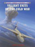 Valiant Units of the Cold War (eBook, PDF)