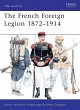 French Foreign Legion 1872-1914 (eBook,... - Bild 1