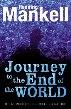 The Journey to the End of the World (eBook, ePUB) - Mankell, Henning