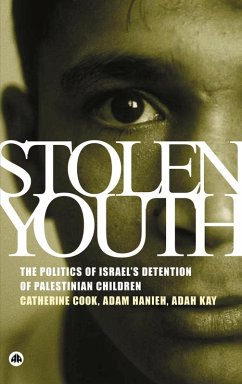 Stolen Youth (eBook, PDF) - Cook, Catherine; Hanieh, Adam; Kay, Adah