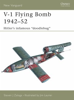 V-1 Flying Bomb 1942-52 (eBook, PDF) - Zaloga, Steven J.
