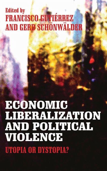 Economic Liberalization and Political Violence (eBook, PDF) Economic Liberalization and Political Violence (eBook, PDF)