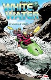 White Water (Full Flight Adventure) (eBook, ePUB)