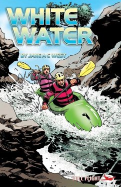White Water (Full Flight Adventure) (eBook, ePUB) - A, Jane A C West