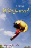 Case of Wild Justice? (eBook, ePUB) Case of Wild Justice? (eBook, ePUB)