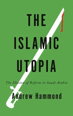 Cover The Islamic Utopia (eBook, ePUB)