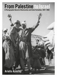 From Palestine to Israel (eBook, PDF) - Azoulay, Ariella