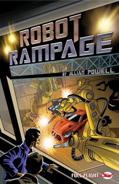 Robot Rampage (Full Flight Adventure) (eBook, ePUB) - Powell, Jillian