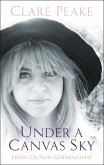 Under a Canvas Sky (eBook, ePUB)