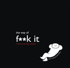 The Way of F**k It (eBook, ePUB) - Parkin, John
