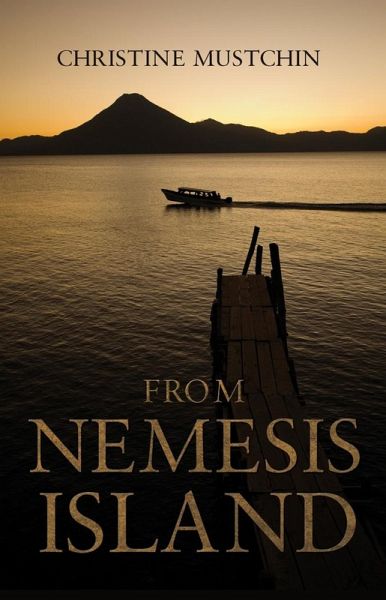 From Nemesis Island (eBook, ePUB) From Nemesis Island (eBook, ePUB)