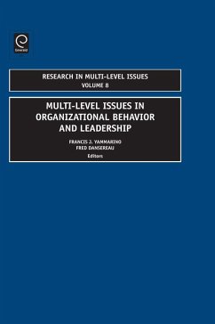 Multi-Level Issues In Organizational Behavior And Leadership (eBook, PDF) - Yammarino, Francis J.