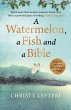 A Watermelon, a Fish and a Bible... - Bild 1