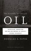 The Scramble for African Oil (eBook, ePUB)