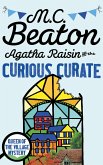 Agatha Raisin and the Curious Curate (eBook, ePUB)