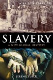 A Brief History of Slavery (eBook, ePUB)