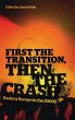 First the Transition, then the Crash... - Bild 1