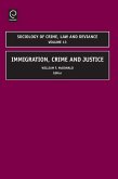 Immigration, Crime and Justice (eBook, PDF)