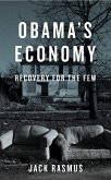 Obama's Economy (eBook, ePUB)