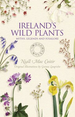 Cover Ireland's Wild Plants - Myths, Legends & Folklore (eBook, ePUB)