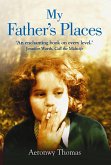 My Father's Places (eBook, ePUB)