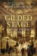 The Gilded Stage (eBook, ePUB) - Bild 1