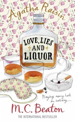 Agatha Raisin and Love, Lies and Liquor (eBook, ePUB) - Beaton, M. C.