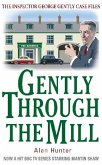 Gently Through the Mill (eBook, ePUB)