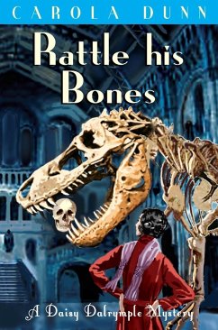 Rattle his Bones (eBook, ePUB) - Dunn, Carola