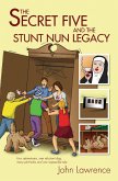 Secret Five and the Stunt Nun Legacy (eBook, ePUB)