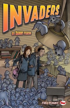 Invaders (Full Flight Adventure) (eBook, ePUB) - Pearson, Danny