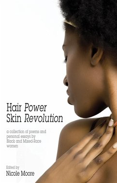 Hair Power - Skin Revolution (eBook, ePUB) - Moore, Nicole