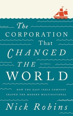 The Corporation That Changed the World (eBook, PDF) - Robins, Nick